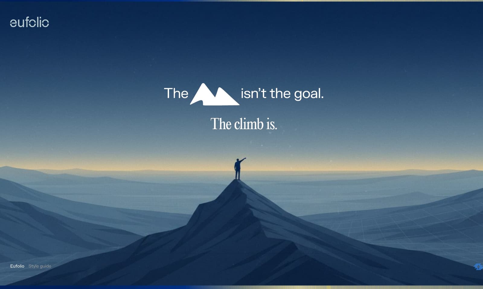 Eufolio poster of a climber on a summit: “The climb is.”