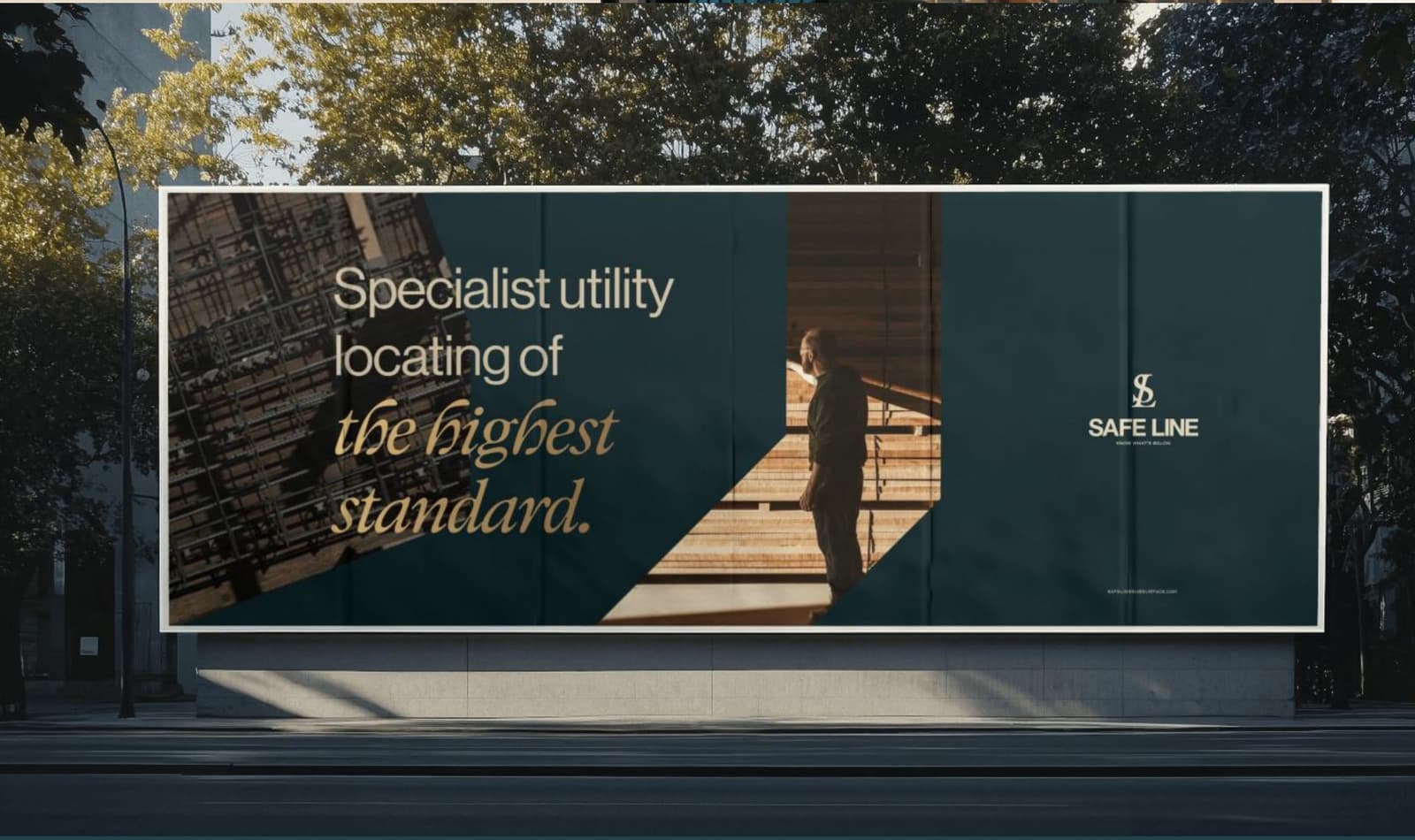 SafeLine billboard: “Specialist utility locating of the highest standard”